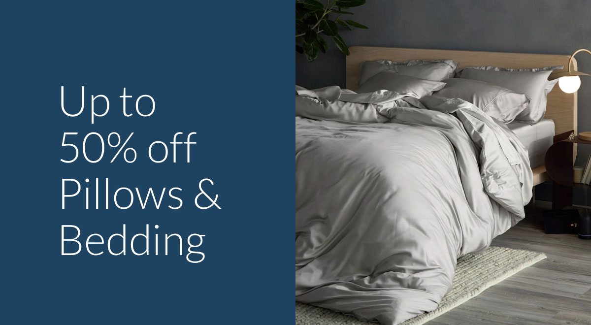 Up to 50% off Pillows & Bedding
