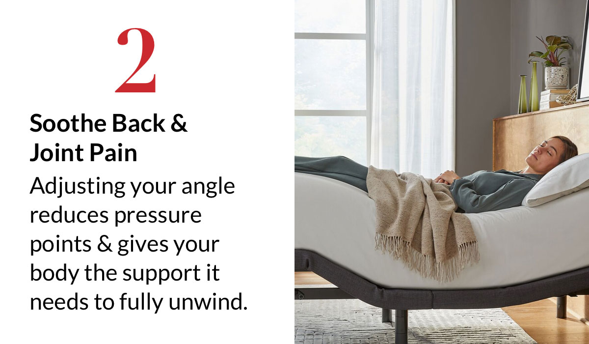 2. Soothe Back & Joint Pain - Adjusting your angle reduces pressure points & gives your body the support it needs to fully unwind.