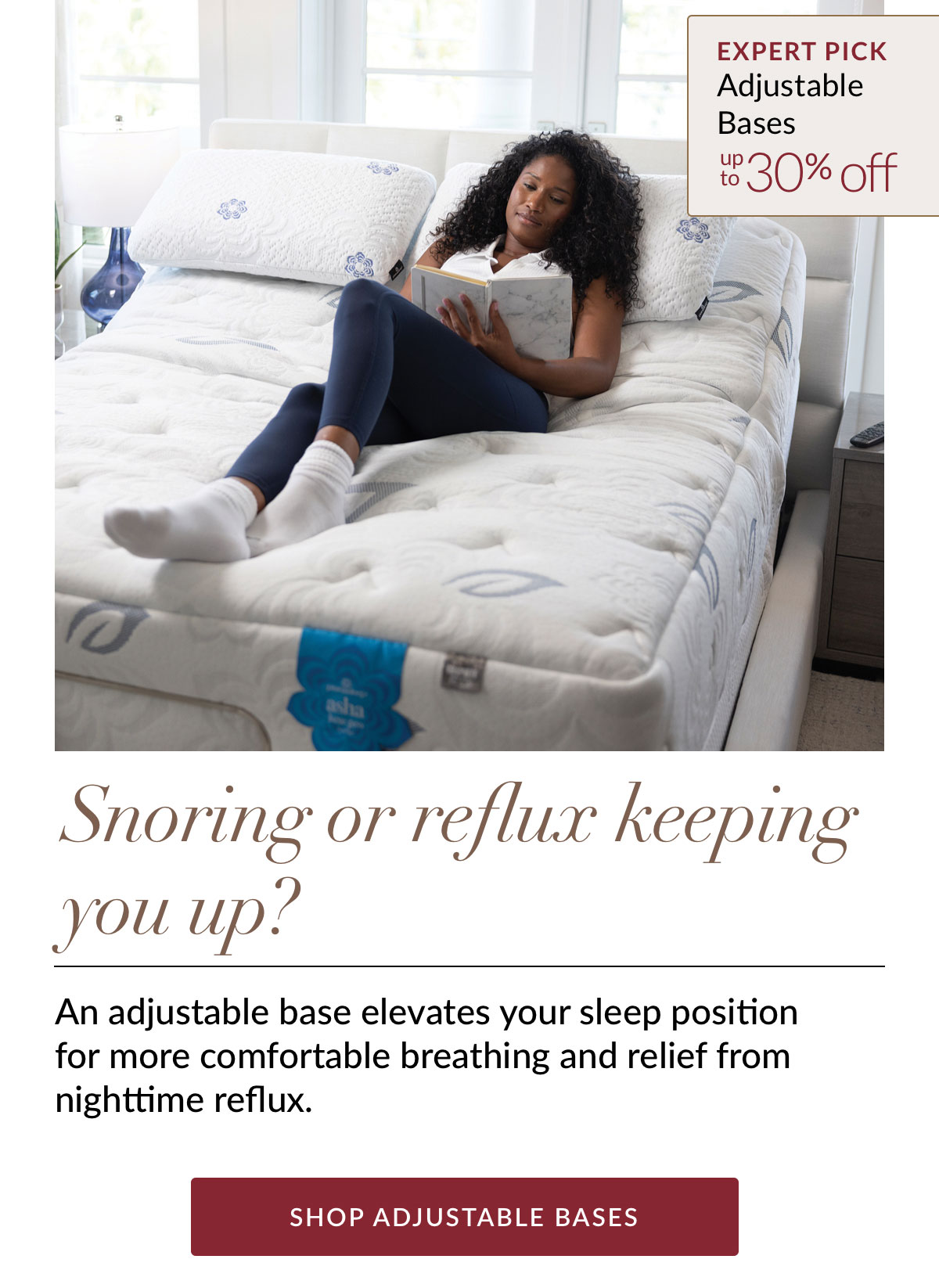 Snoring or reflux keeping you up? Expert Pick - Adjustable Bases. Up to 30% off