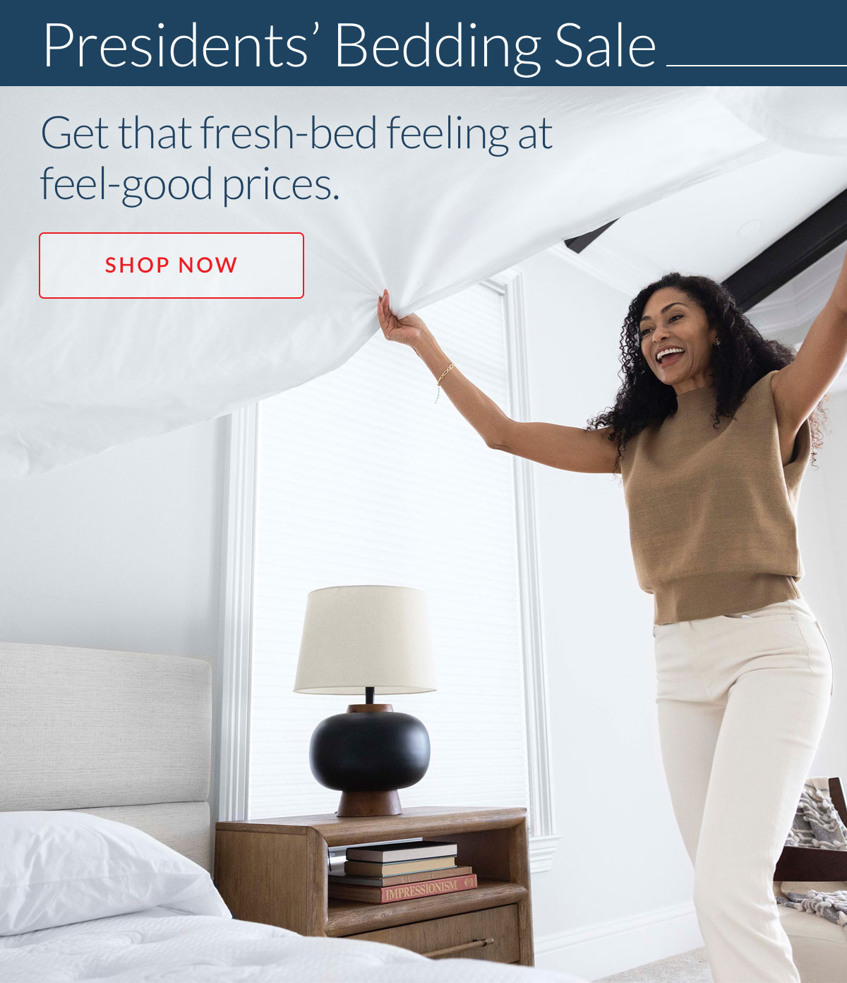 Presidents’ Bedding Sale - Shop Now