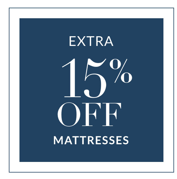 Extra 15% off Mattress Extra 15% off Mattress