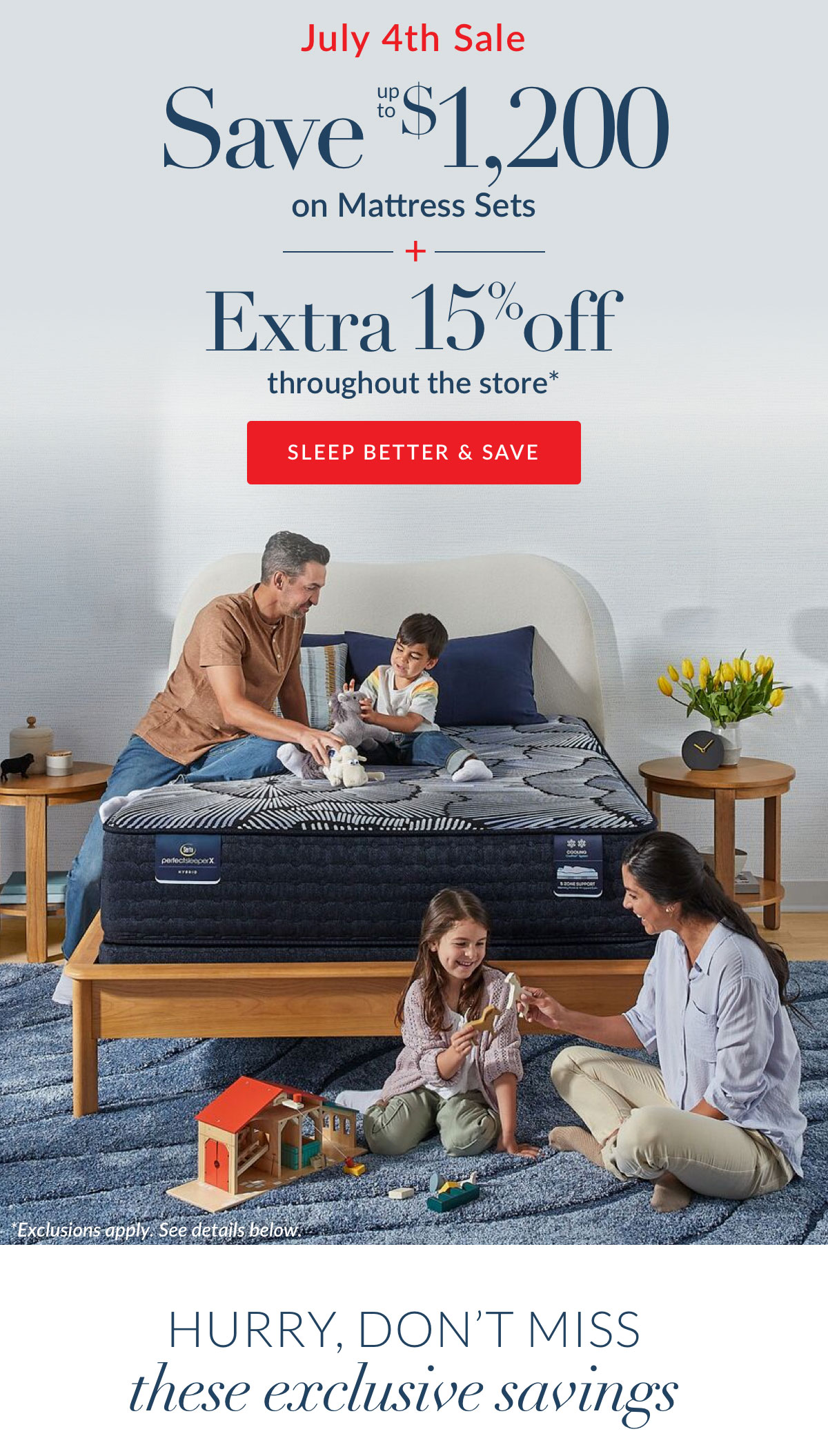 July 4th Sale: Sleep Better & Save More