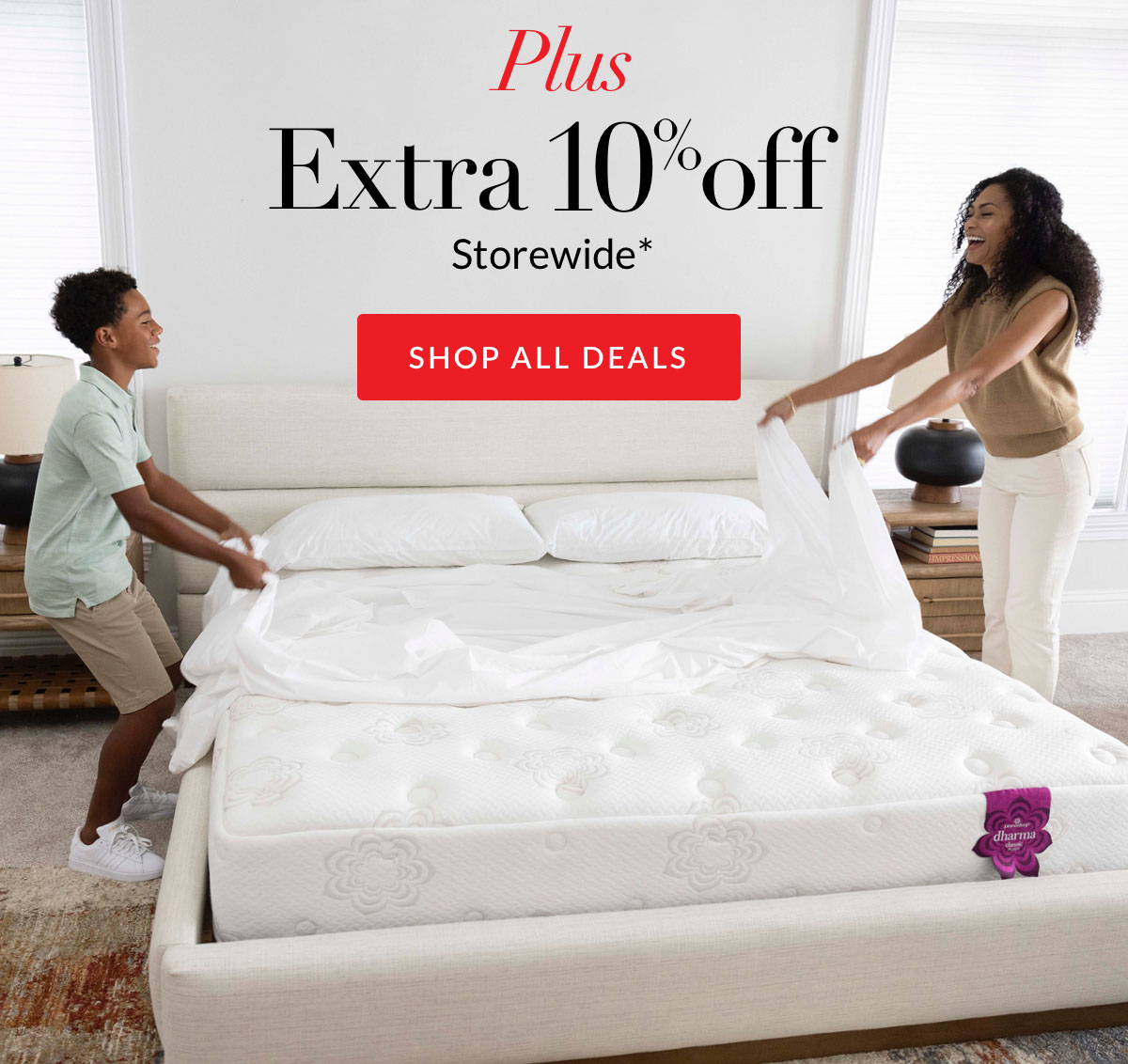 Plus extra 10% off Storewide*