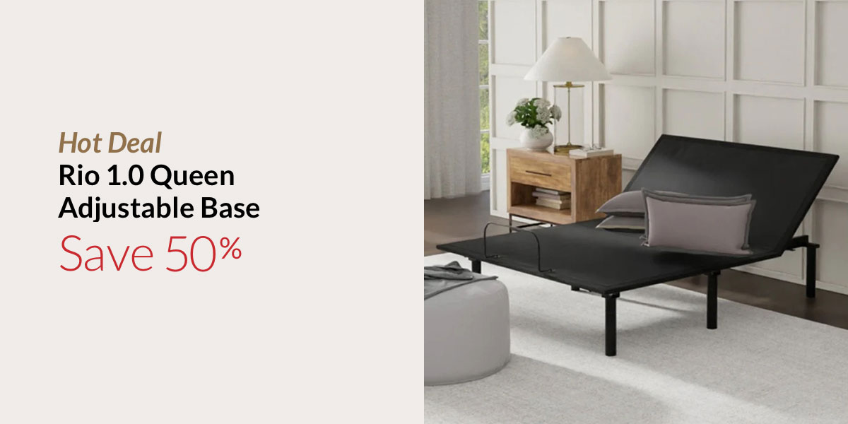 Hot Deal-Save 50% on the Rio 1.0 Queen Adjustable Base
