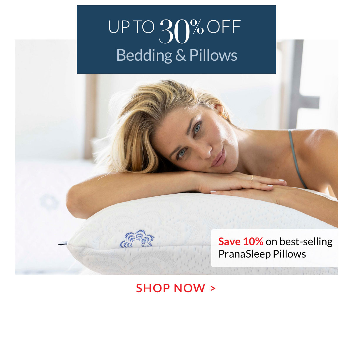 Up to 30% off Bedding & Pillows