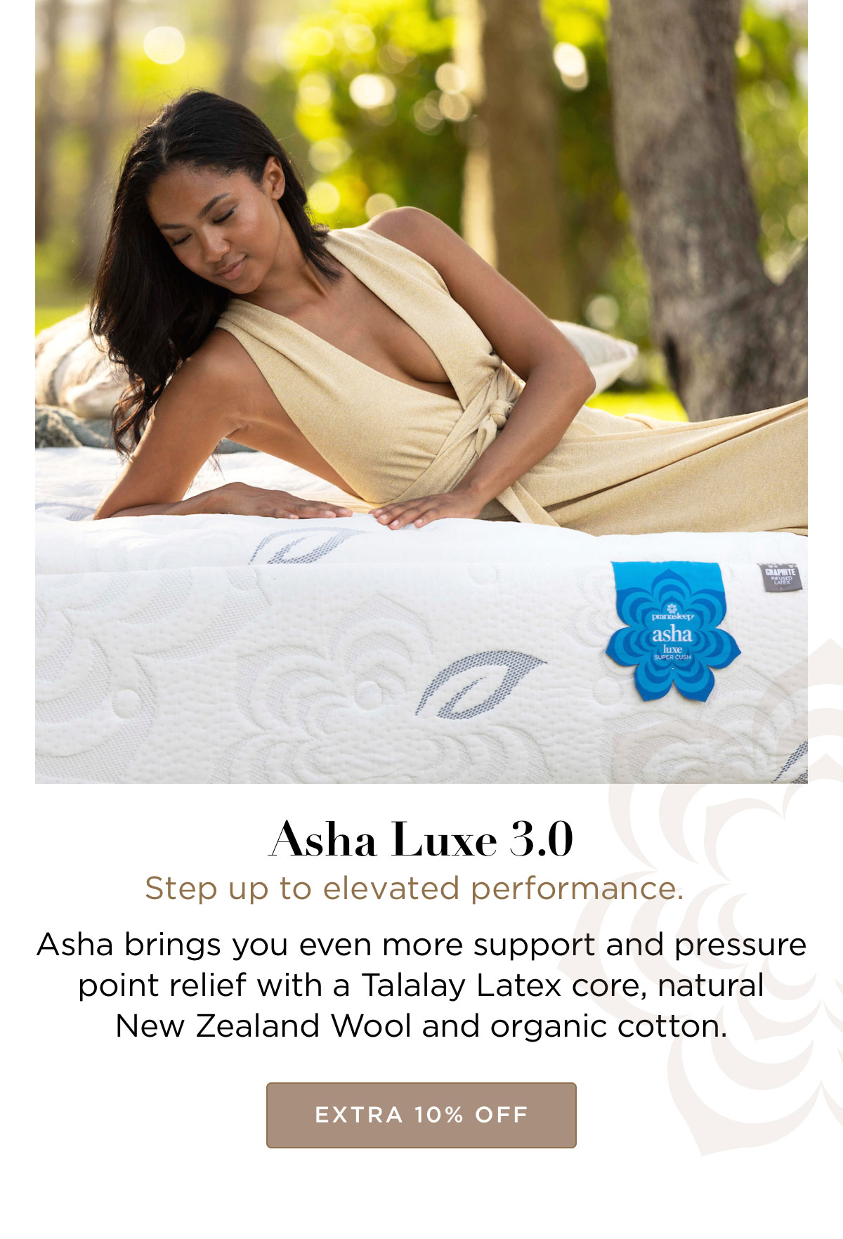 Extra 10% off PranaSleep Asha Luxe 3.0 Mattresses