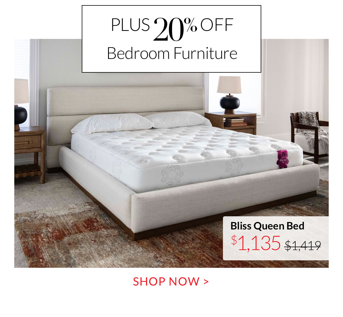 Plus 20% off Bedroom Furniture - Shop Now