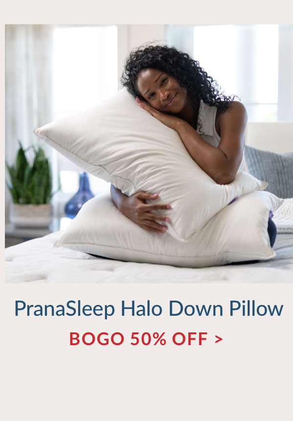 BOGO 50% OFF PranaSleep Halo Down Pillow