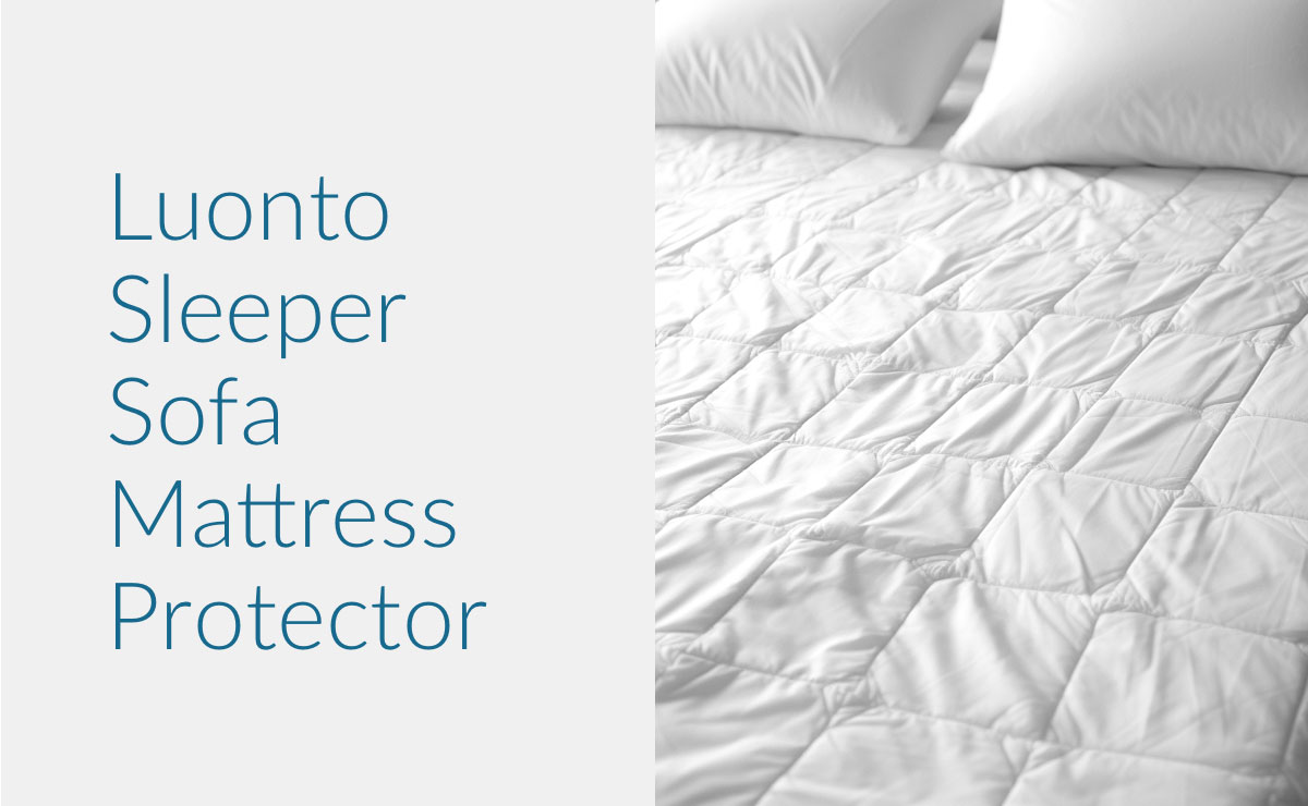 Luonto Sleeper Sofa Mattress Protector