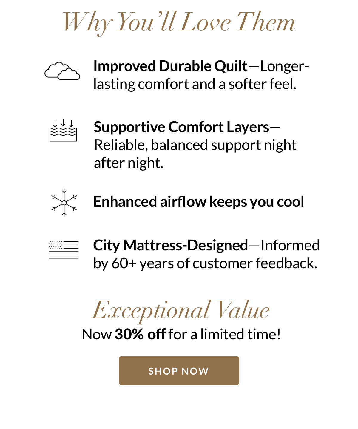 Why you'll love them