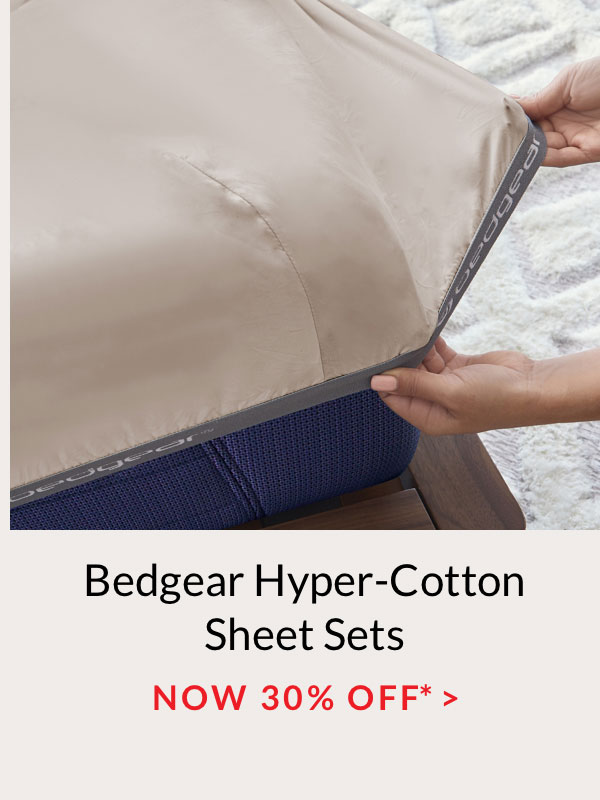 30% off Bedgear Hyper-Cotton Sheet Sets*