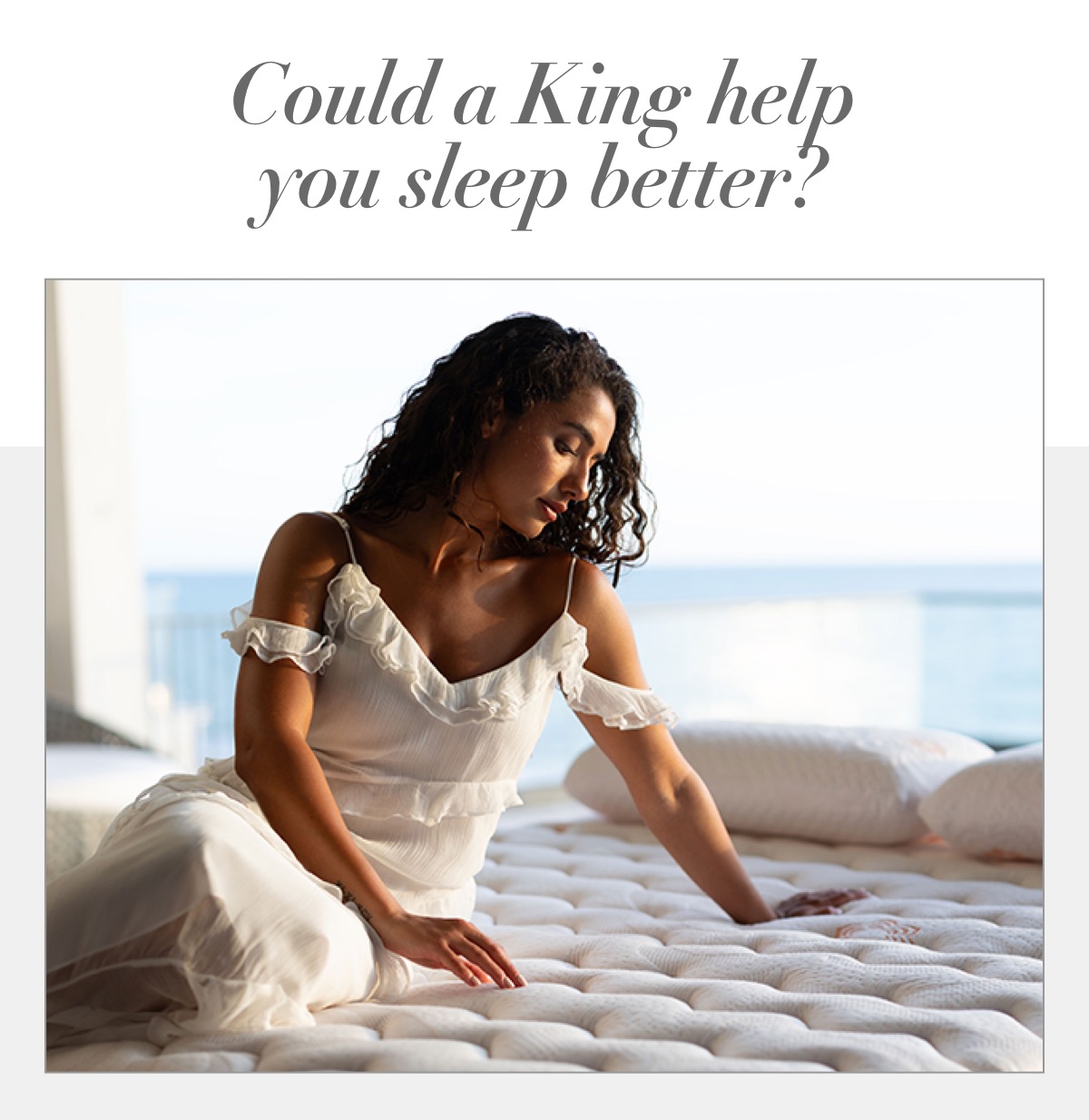 Why upgrade to a King?