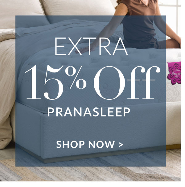 Extra 15% off PranaSleep - Shop Now