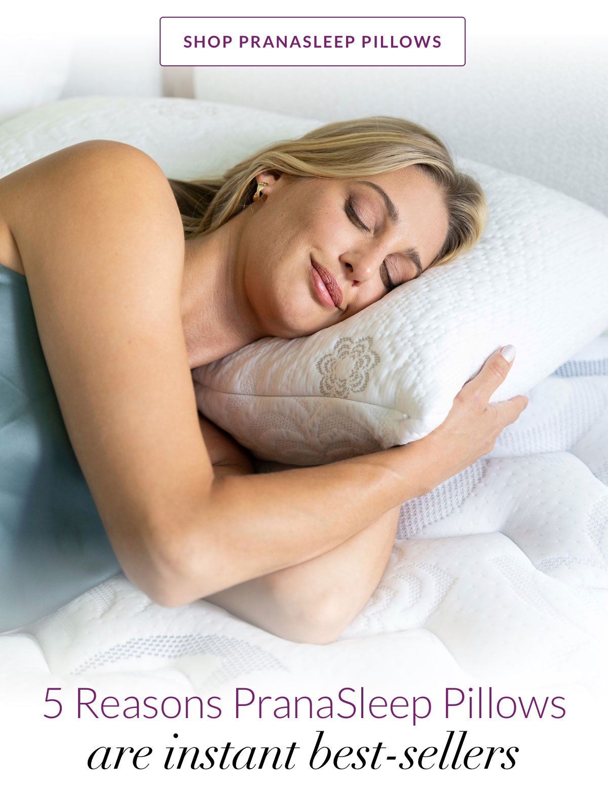 5 Reasons PranaSleep Pillows are instant best-sellers
