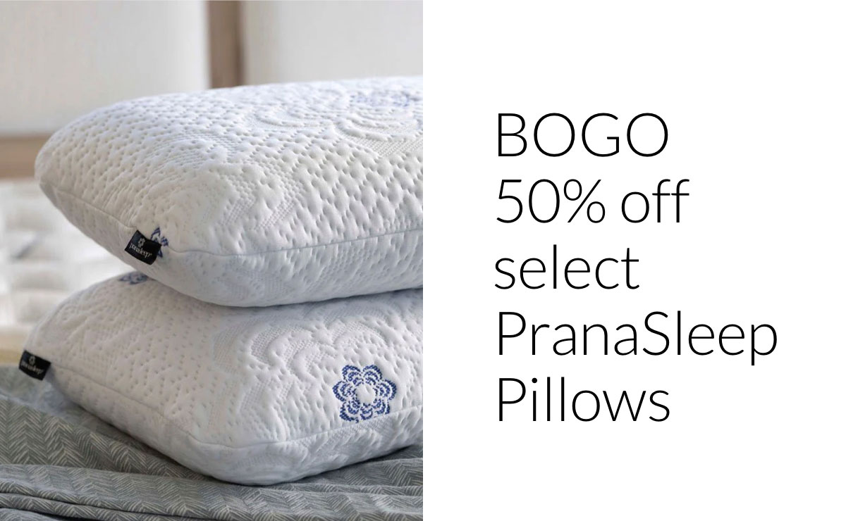 BOGO 50% off select PranaSleep Pillows