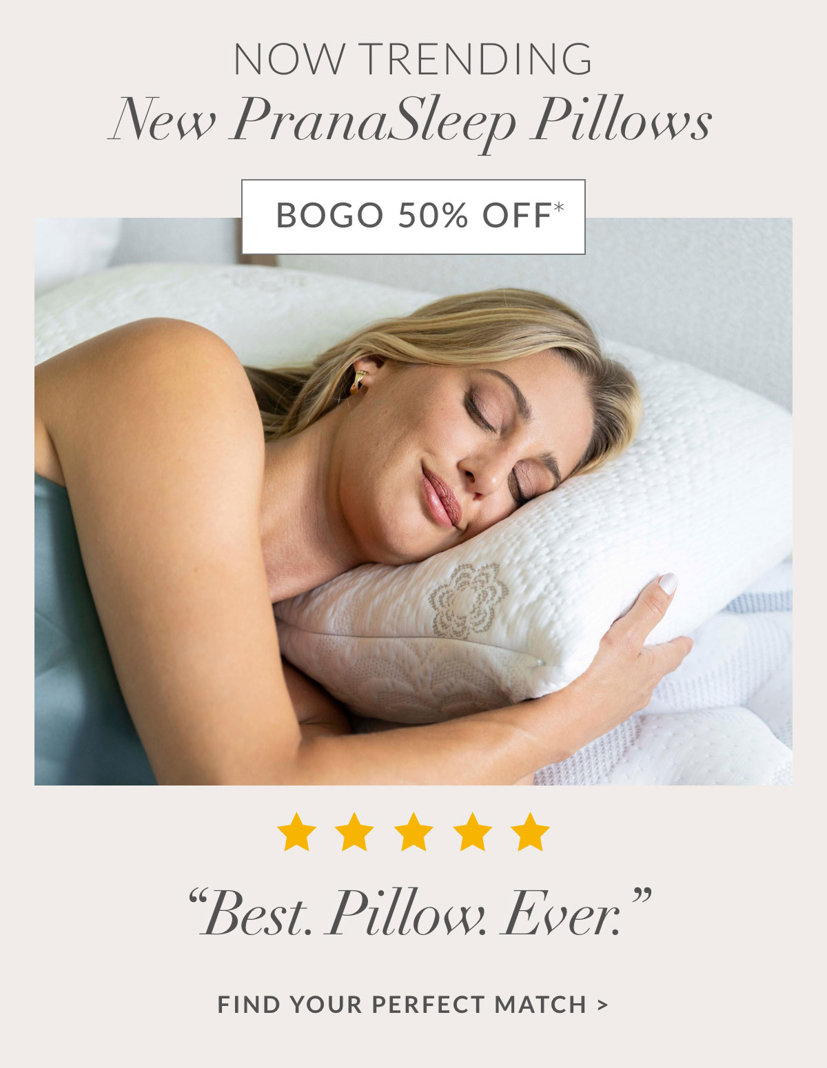 Now Trending - New PranaSleep Pillows BOGO 50% OFF - Find your perfect Match