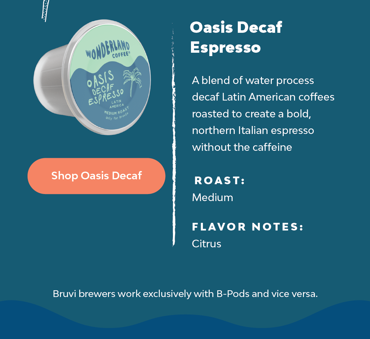 Shop Oasis Decaf
