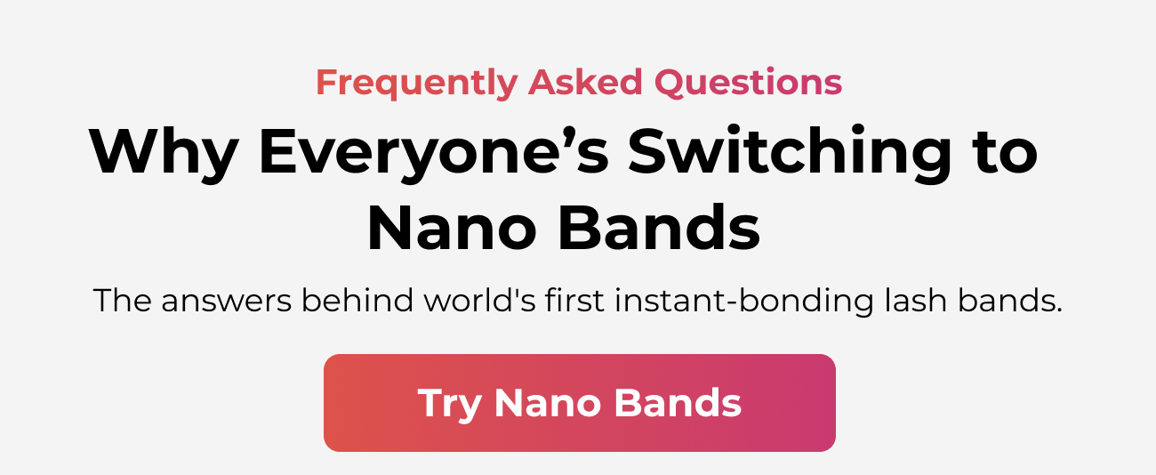 Frequently Asked Questions: Why Everyone’s Switching to Nano Bands, with a button labeled Try Nano Bands