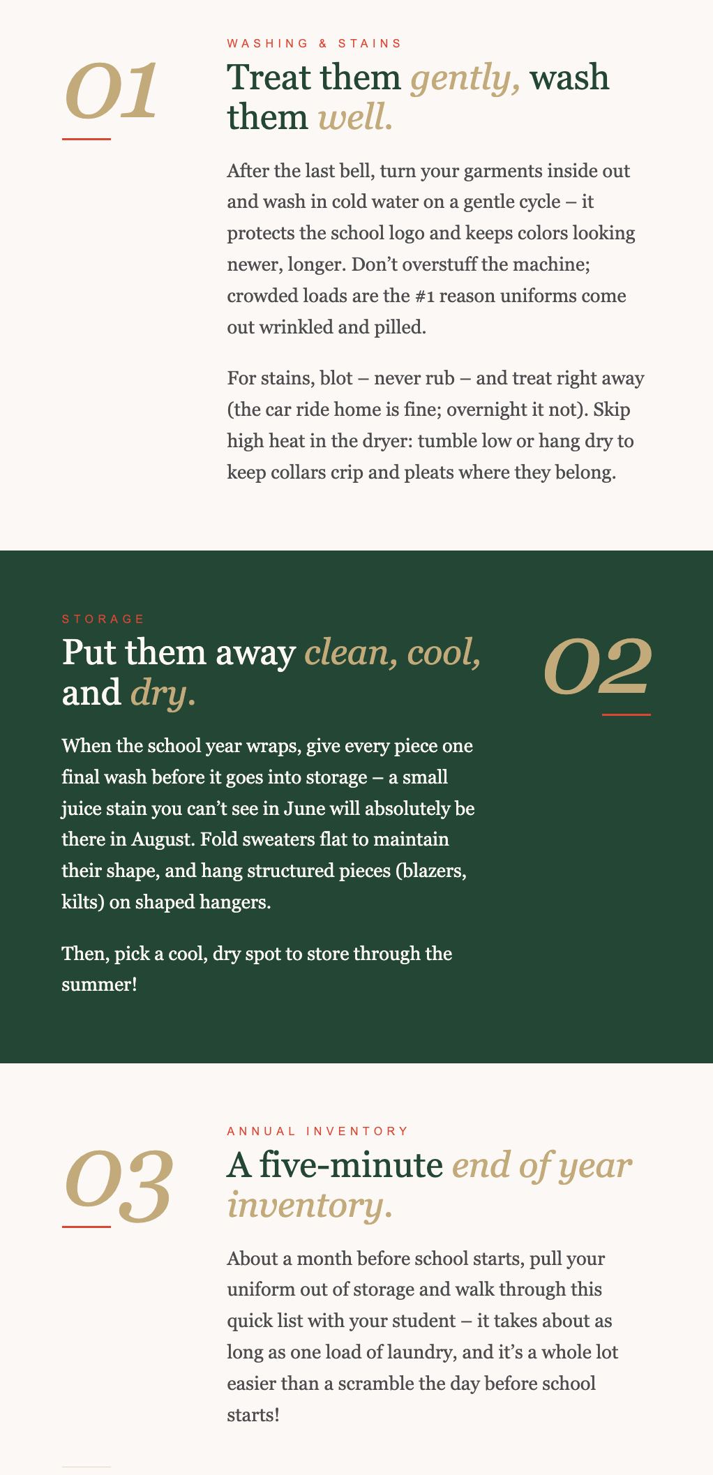 three steps to longer wear: wash often