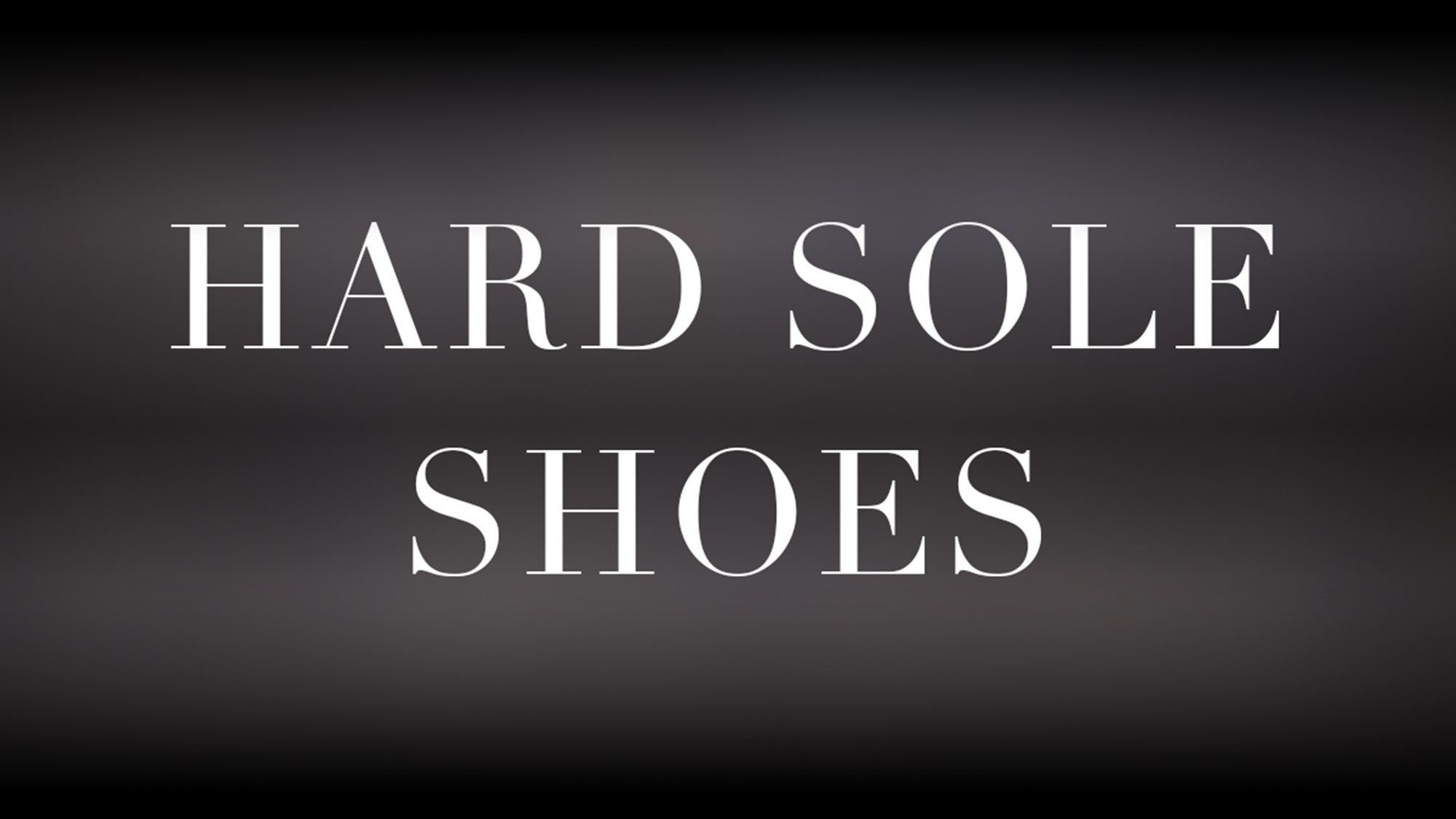 Hard-Sole-Shoes