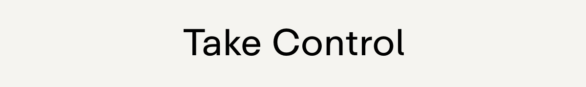 Take Control