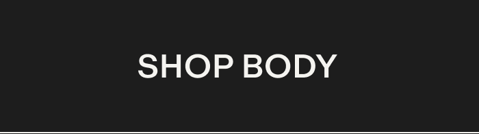 SHOP BODY