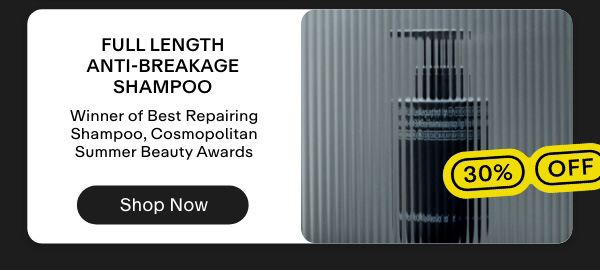 Full Length Anti-Breakage Shampoo. Winner of Best Repairing Shampoo, Cosmopolitan Summer Beauty Awards. Shop now