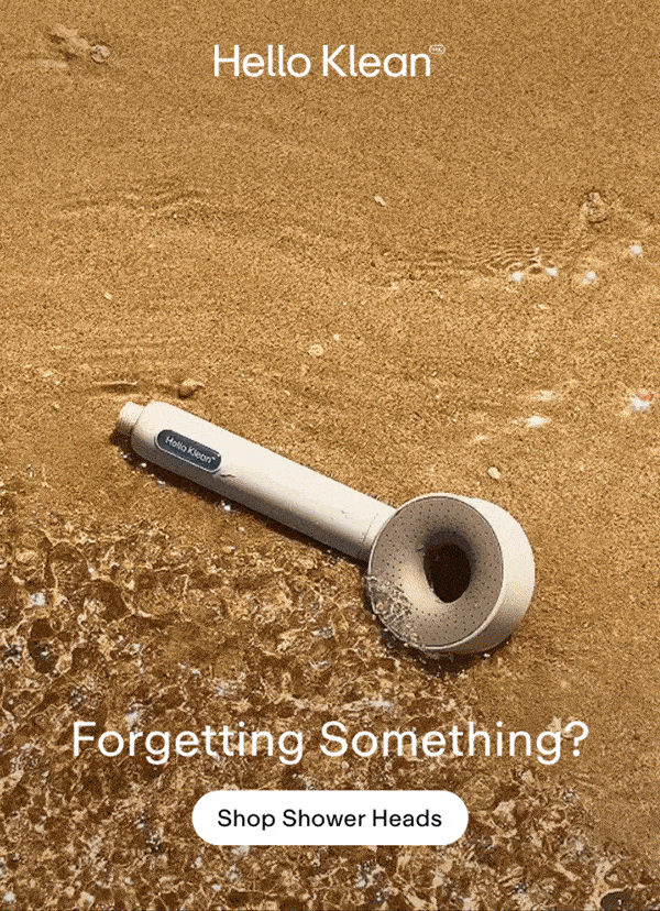 Forgetting something? SHOP SHOWER HEADS