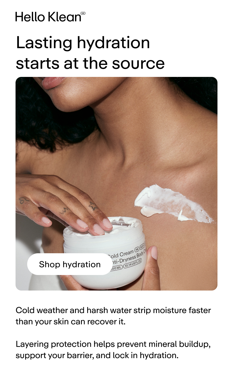 Lasting hydration starts at the source