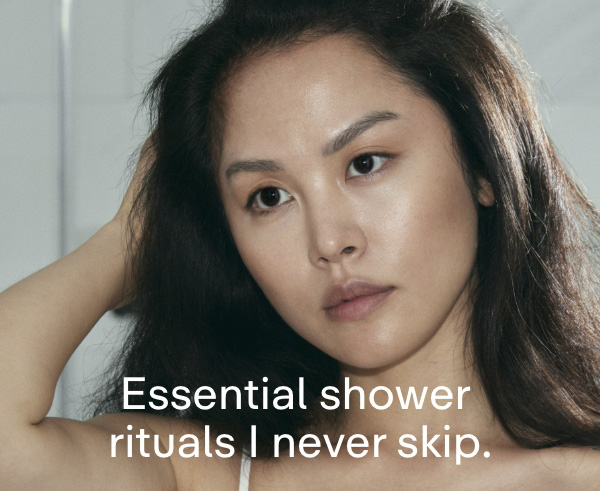 Essential Shower Rituals I Never Skip