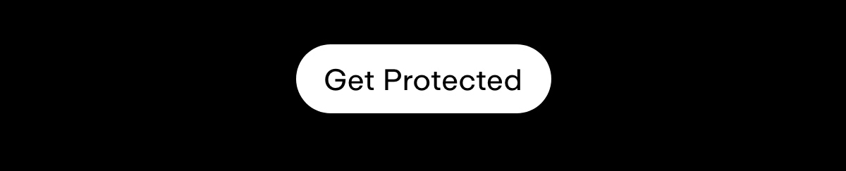 Get Protected