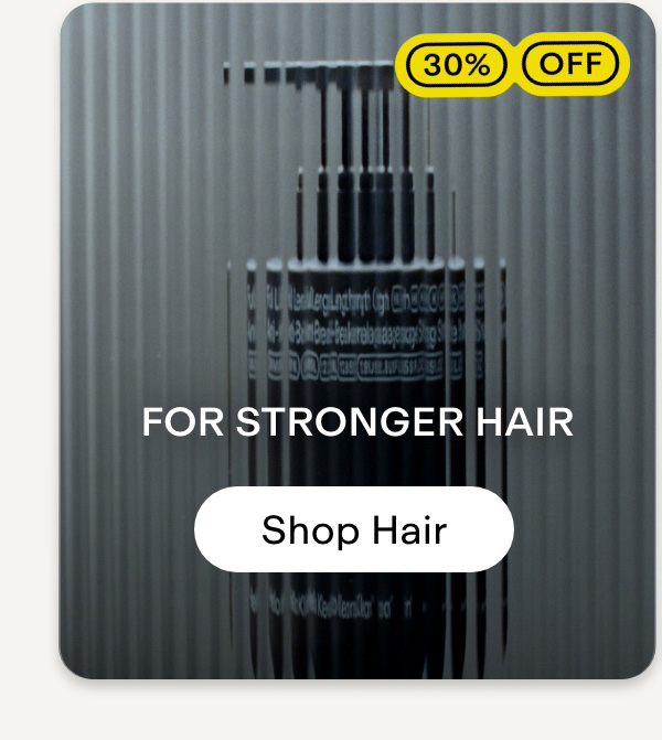 For stronger hair. Shop hair
