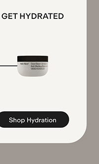 Get Hydrated. SHOP HYDRATION