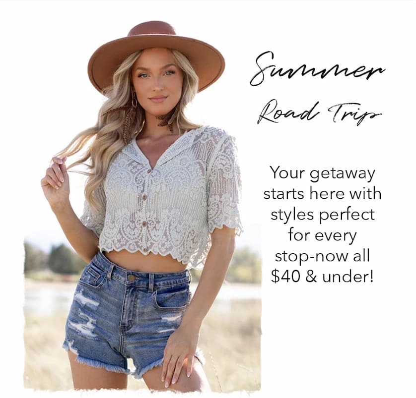 $40 and under - Summer Road Trip