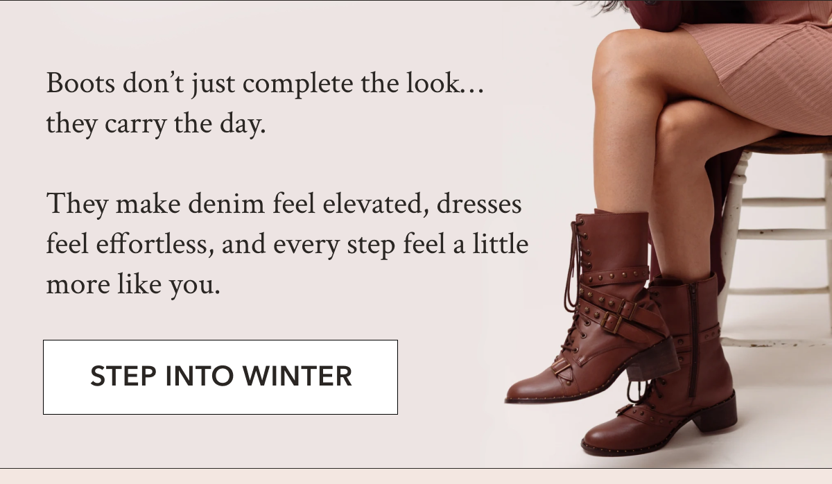 Boots to complete the look