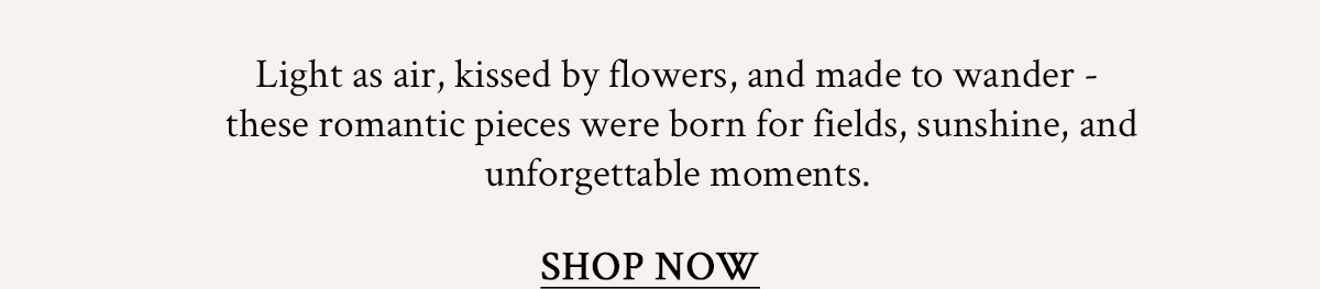 Shop the new Fields of Reverie Collection for women and girls.