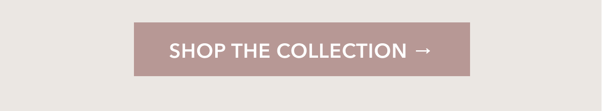 Shop the collection