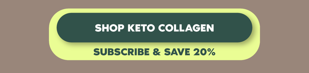 Shop Keto Collagen
