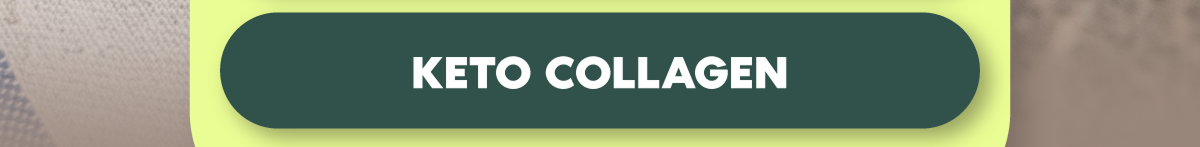 Shop Keto Collagen