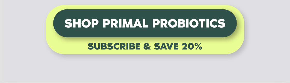 Shop Primal Probiotics