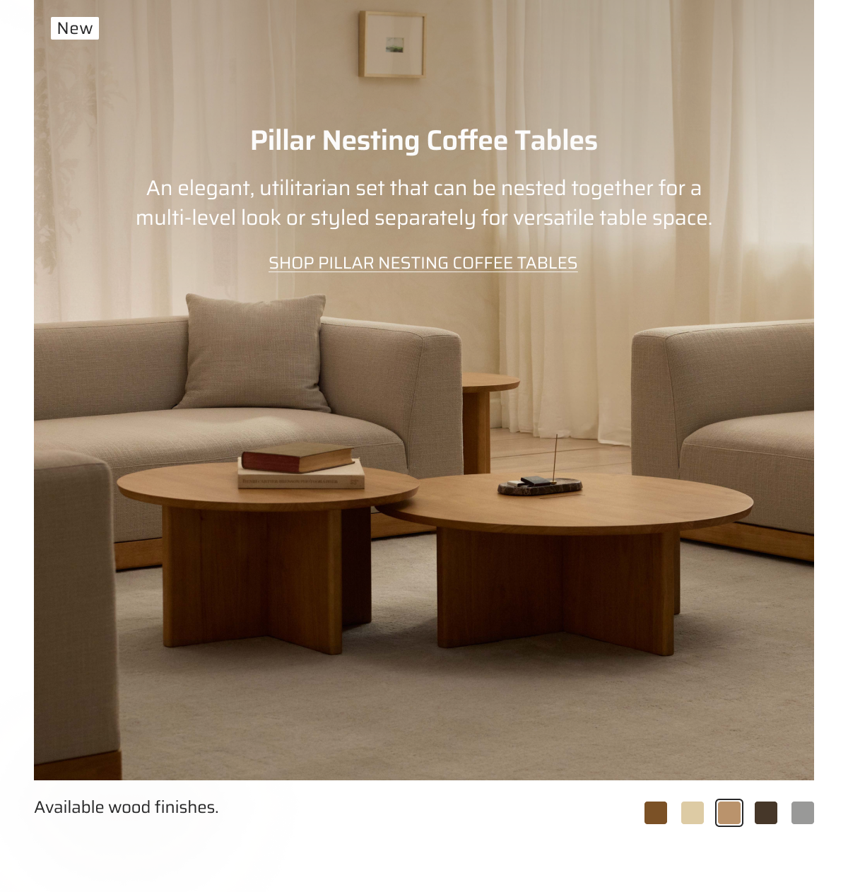 Pillar Nesting Coffee Tables. An elegant, utilitarian set that can be nested together for a multi-level look or styled separately for versatile table space.