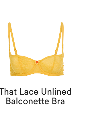 That Lace Unlined Balconette Bra