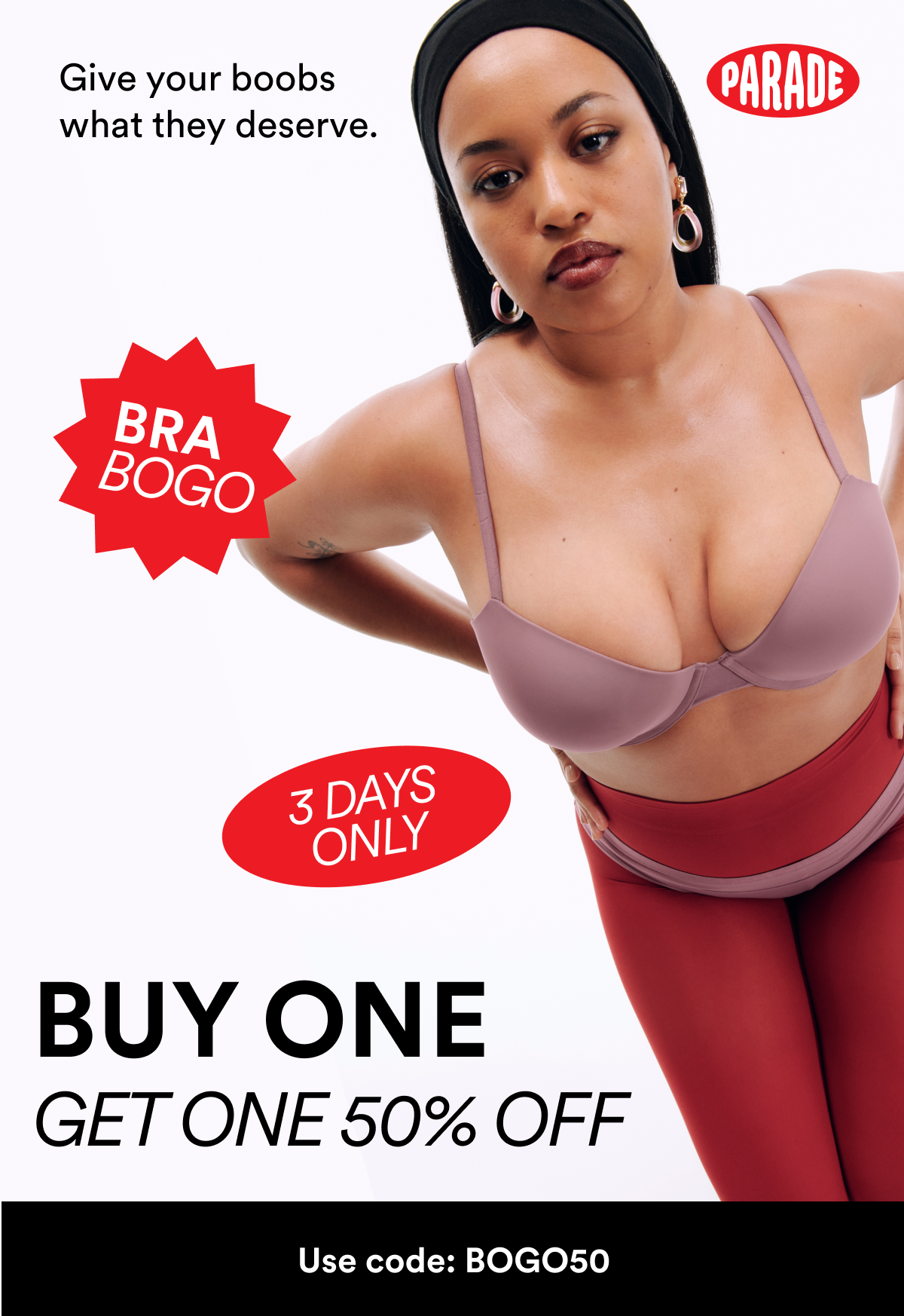 Give your boobs what they deserve 