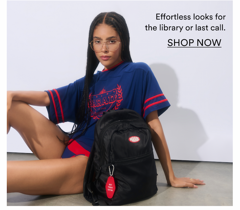 Effortless looks for the library or last call - Shop Now
