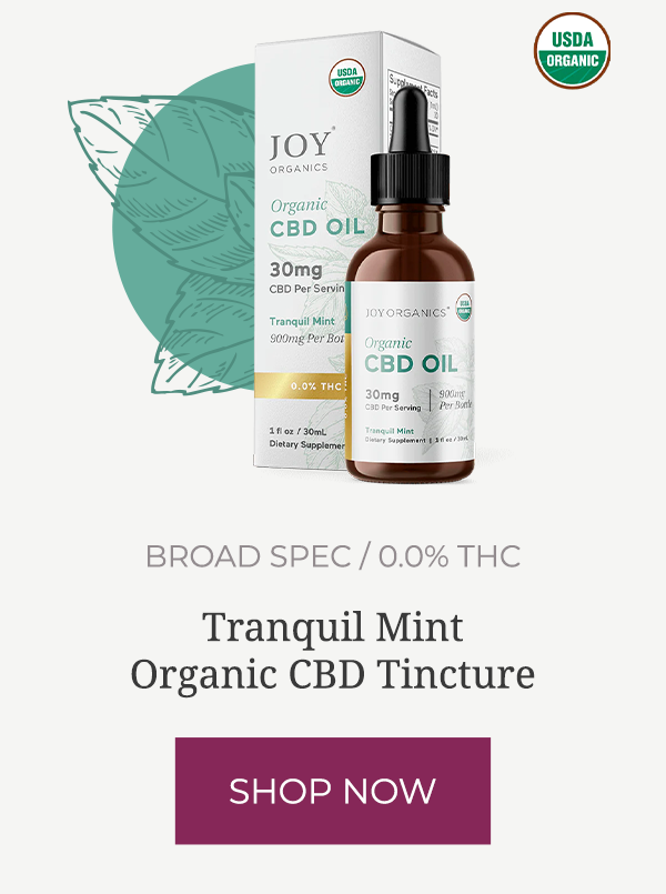 Tranquil Mint: Organic Broad Spectrum CBD Tincture