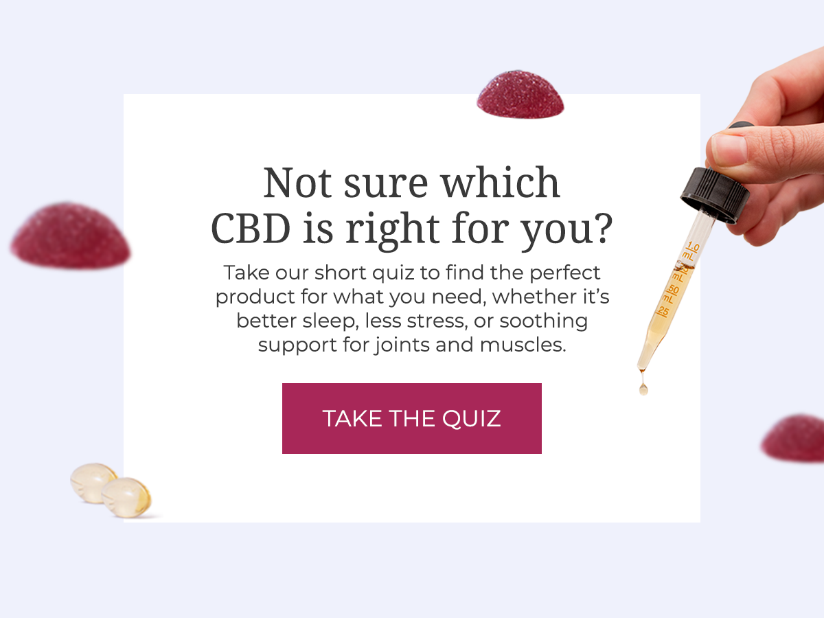 Not sure which CBD is right for you?