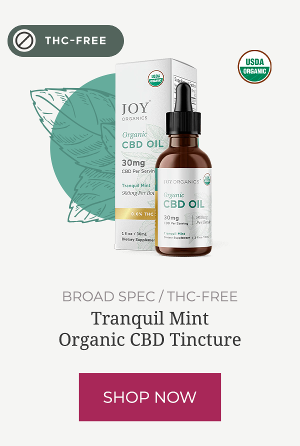 Tranquil Mint: Organic Broad Spectrum CBD Tincture