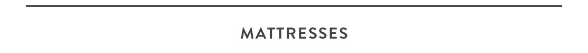 Mattresses