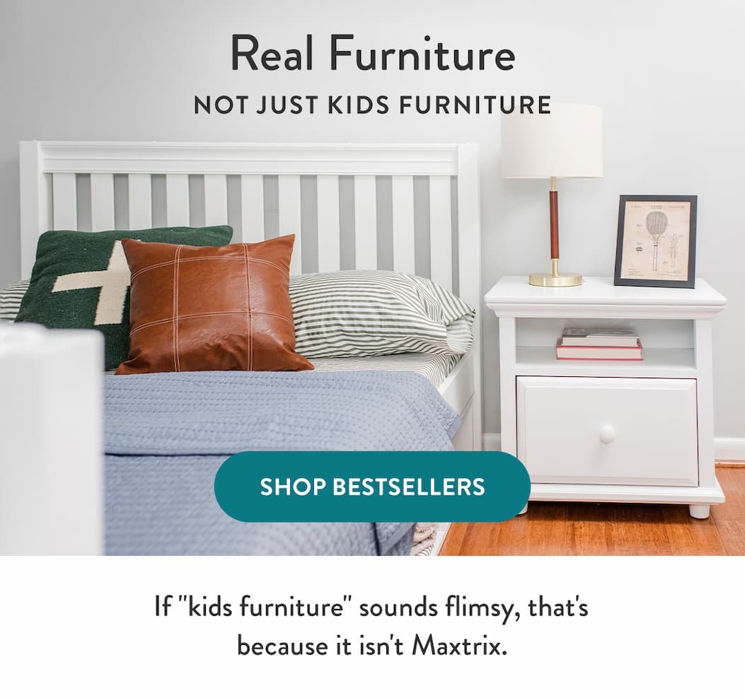 real furniture, not just kids furniture - shop bestsellers