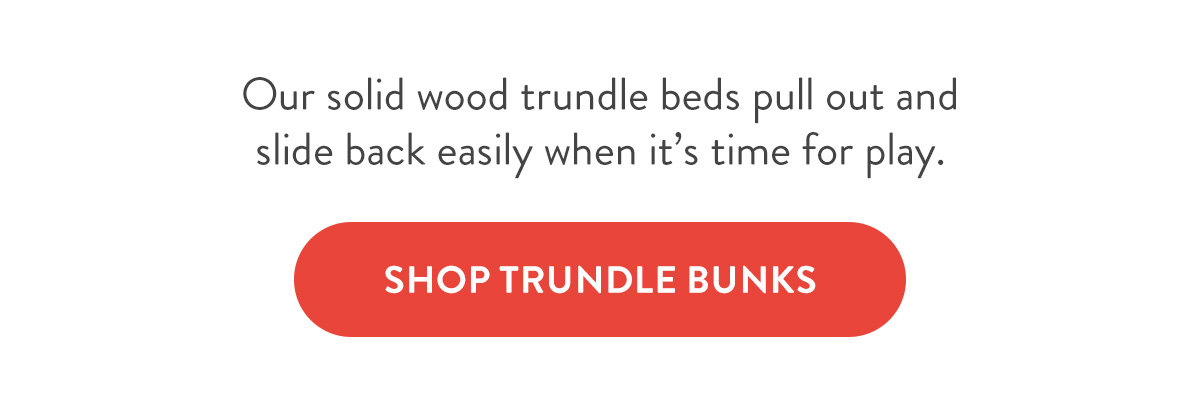 Shop Trundle Bunks
